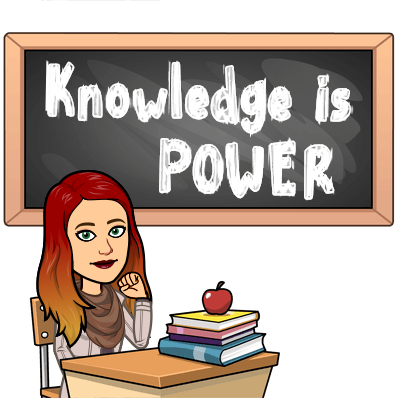 Bitmoji cartoon of Miss Arp in front of a sign saying "Knowledge is Power"